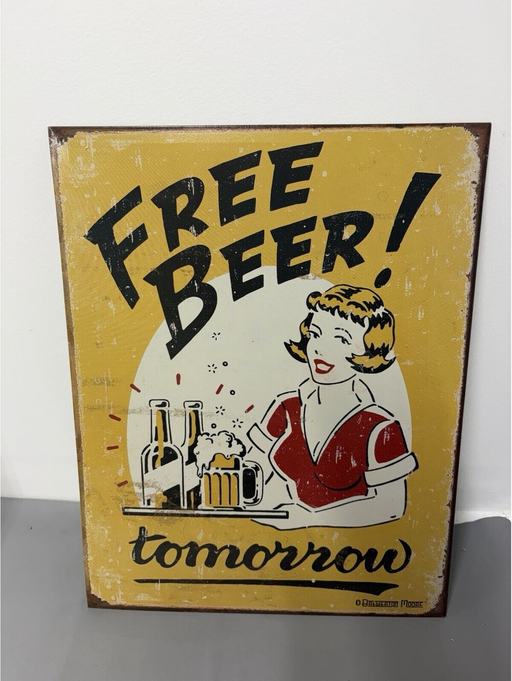 Vintage Style Tin Sign “Free Beer Tomorrow” Brewerton Moore 16”x12.5”